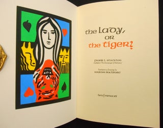 The Lady, or the Tiger? [bound tête-bêche with] The Discourager of Hesitancy