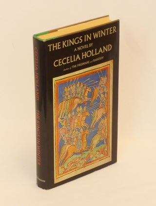 Item #23081701 The Kings in Winter. Cecelia Holland