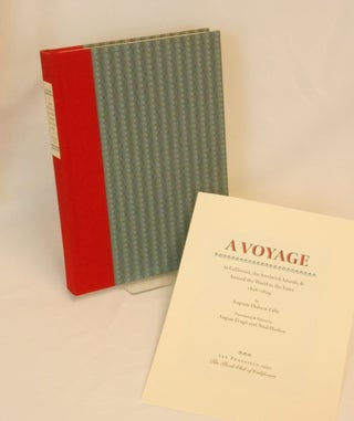 Item #23110106 A Voyage; To California, the Sandwich Islands, & Around the World in the Years...