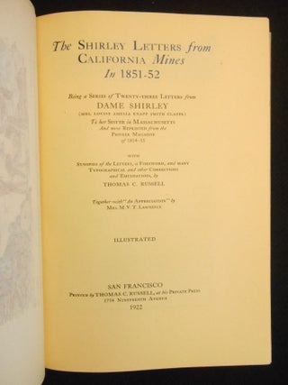 The Shirley Letters; From California Mines in 1851-52