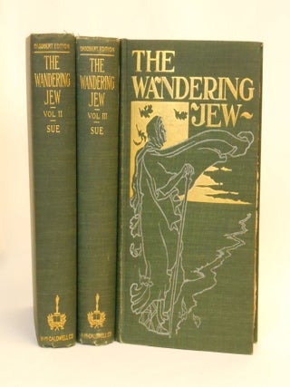 Item #23111201 The Wandering Jew; The Dagobert Edition. Eugene Sue