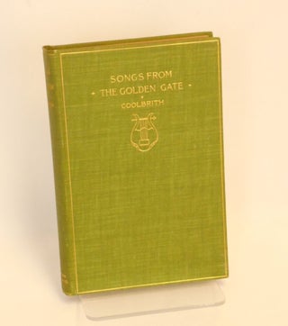 Item #23111202 Songs From the Golden Gate. Ina Coolbrith, William Keith, Illustrations