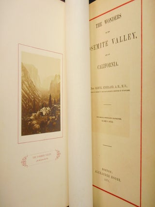 The Wonders of the Yosemite Valley; and of California