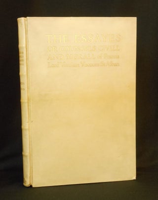 The Essayes or Counsels Civill and Morall