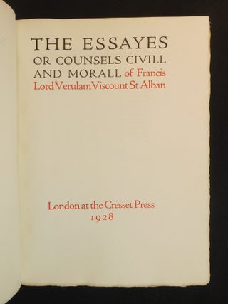 The Essayes or Counsels Civill and Morall
