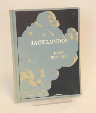 Item #260827011 Jack London First Editions. James E. Sisson, III, Robert W. Martens