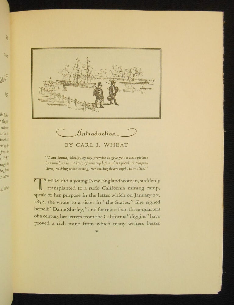 Item #260827012 California in 1851, The Letters of Dame Shirley ["The Shirley Letters"]. Dame Shirley, Douglas S. Watson, Carl I. Wheat, Introduction and Notes, Mrs. Louise Amelia Knapp Smith Clappe.