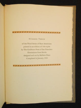 Wah-To-Yah & The Taos Trail, Prairie Travel and Scalp Dances [with Map and Prospectus]; With a Look at Los Rancheros from Muleback and the Rocky Mountain Campfire by Lewis H. Garrard. A New Introduction by Carl I. Wheat and Illustrations from blocks designed and cut by Mallette Dean. Number Three of the Third Series of Rare Americana.