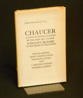 Item #33330930 Geoffrey Chaucer; A Study in Genius & Ethics. O. P. Fr. Vincent McNabb, S. T M.,...