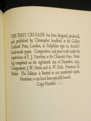 The First Crusade; The Deeds of the Franks and Other Jerusalemites...