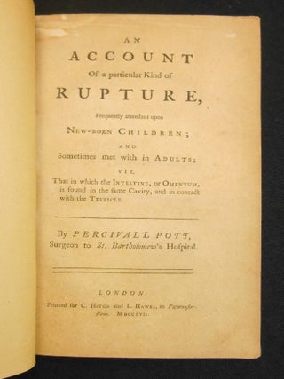 Item #33331135 An Account of a Particular Kind of Rupture; Frequently Attendent Upon New-Born...