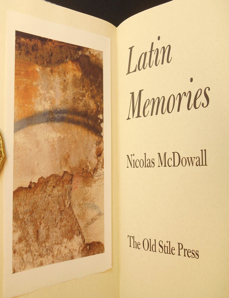 Item #33331157 Latin Memories. Nicolas McDowall.