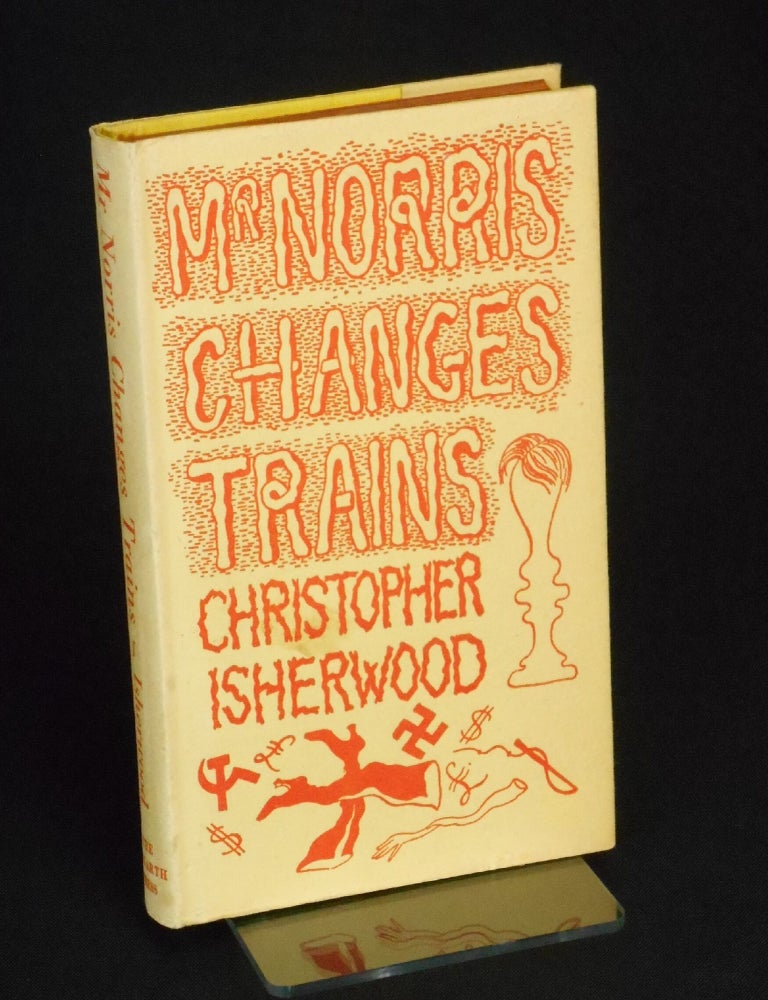 Item #33331164 Mr. Norris Changes Trains. Christopher Isherwood.