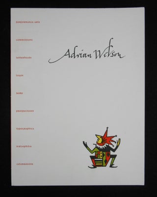 Item #CNBR210 [Prospectus for] The Ephemera of Adrian Wilson; An Annotated List, 1944-1988. James...