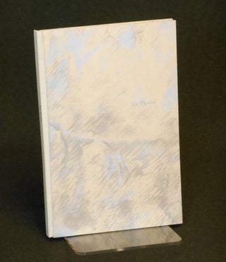Item #CNBR388 Ice Flower. Ken Chowder