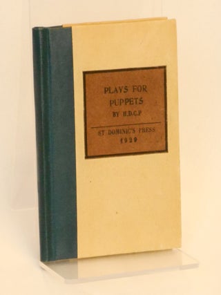 Item #CNBR434 Plays for Puppets. H D. C P., Mary Dudley Short, Hilary Douglas Clarke Pepler,...