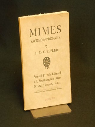 Item #CNBR458 Mimes; Sacred & Profane. ilary, Pepler, Dunstan Pruden, Illustrations, ouglas, larke