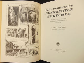 Paul Frenzeny's Chinatown Sketches, An Artist's Fascination with San Francisco's Chinese Quarter, 1874-1882