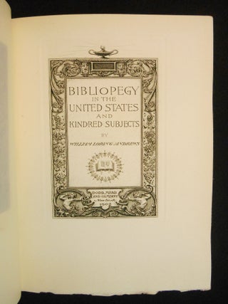 Bibliopegy in the United States and Kindred Subjects