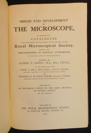 Item #CNFBV125 Origin and Development of The Microscope; As illustrated by Catalgoues. Alfred N....