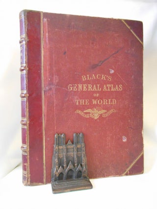 Black's General Atlas of the World, American Edition, Embracing the Latest Discoveries, New Boundaries, and Other Changes