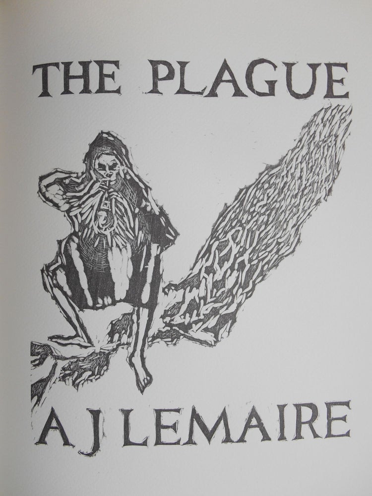 Item #CNJL1180 The Plague. Daniel - Excerpts from "A Journal of the Plague Year" DeFoe, Nicolas McDowall, Anthony Dyson, Angela Lemaire, Introduction, Essay, Afterword Artist.