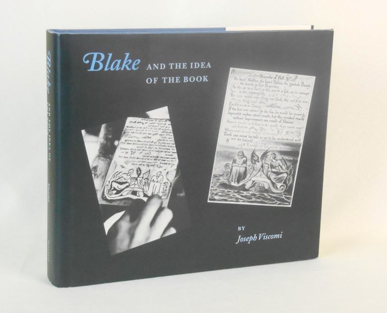 Item #CNJL2199 Blake and the Idea of the Book. Joseph Viscomi.