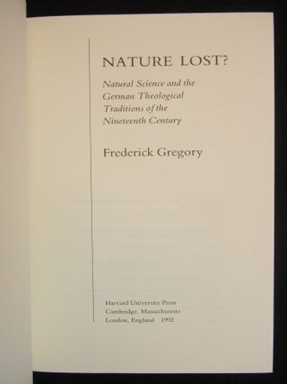 Nature Lost?; Natural Science and the German Theological Traditions of the Nineteenth Century