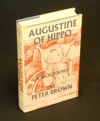 Item #CNJL2364 Augustine of Hippo. Peter Brown