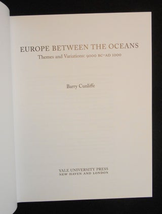 Europe Between the Oceans; 9000 BC - AD 1000