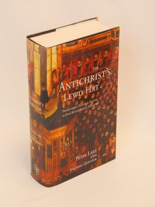 Item #CNJL2401 The Antichrist's Lewd Hat; Protestants, Papists & Players in Post-Reformation...