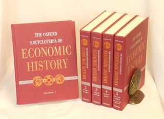 Item #CNJL2431 The Oxford Encyclopedia of Economic History. Joel Mokyr, in Chief