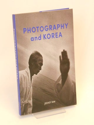Item #CNJL2533 Photography and Korea. Jeehey Kim