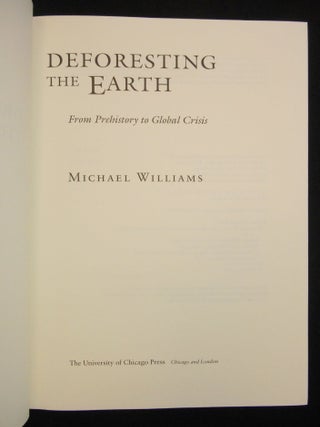 Deforesting the Earth; From Prehistory to Global Crisis