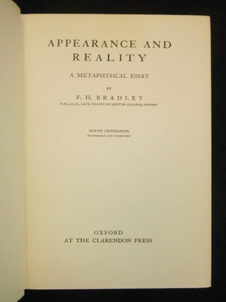 Appearance and Reality; A Metaphysical Essay