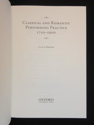 Classical and Romantic Performing Practice,1750-1900