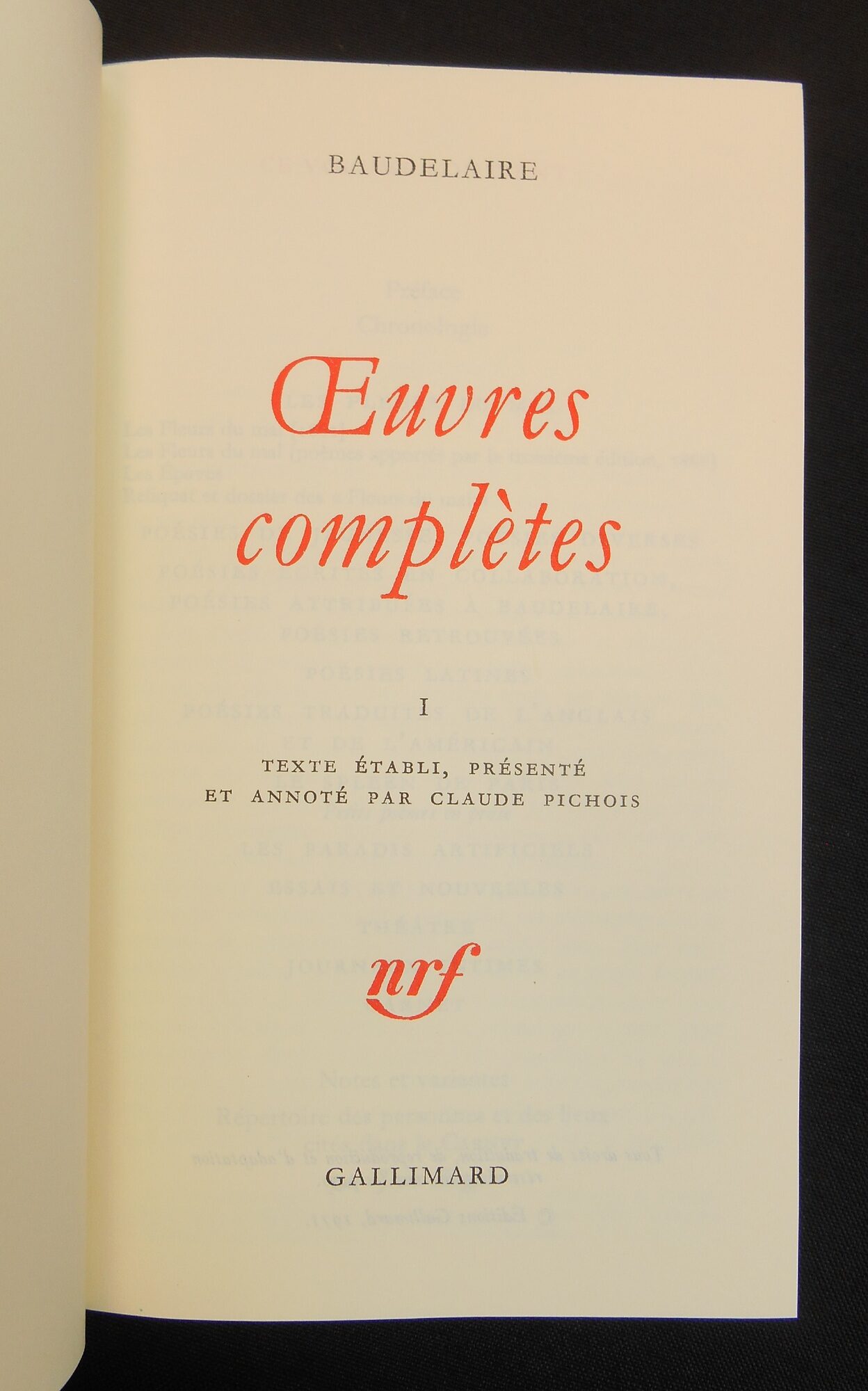 Oeuvres Complètes; Bibliotheque de la Pleiade | Baudelaire, Claude