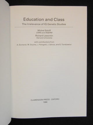 Education and Class; The Irrelevance of IQ Genetic Studies