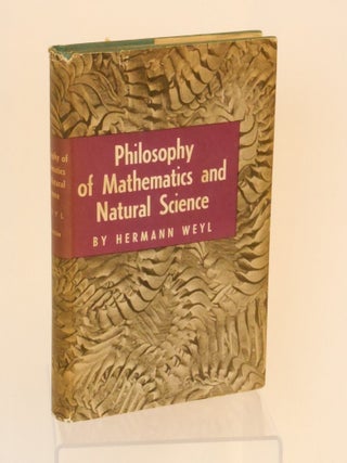 Item #CNJL2616 Philosophy of Mathematics and Natural Science. Hermann Weyl, Olaf Helmer,...