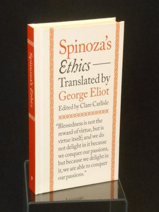 Item #CNJL2619 Spinoza's Ethics; Translated by George Eliot. Spinoza, Eliot Shirley, George,...