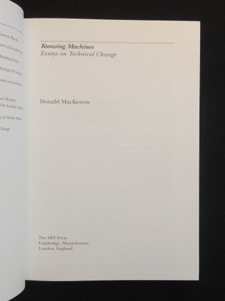 Knowing Machines; Essays on Technical Change