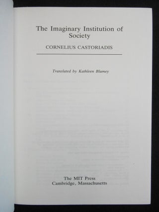 The Imaginary Institution of Society