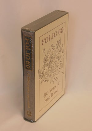 Folio 60: A Bibliography of the Folio Society, 1947-2006