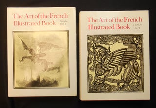 Item #CNJL457 The Art of the French Illustrated Book, 1700-1914 (Vols. I and II). Gordon N. Ray