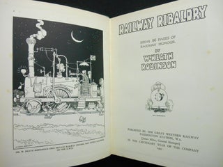 Railway Ribaldry; Being 96 Pages of Railway Humour