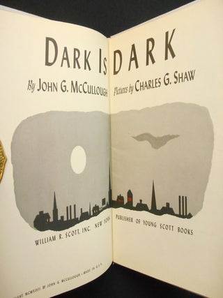 Dark Is Dark