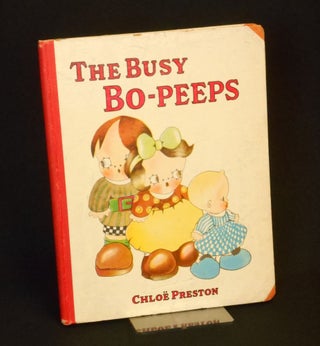 Item #CNJWEM109 The Busy Bo-peeps; Carl, Betsey, Babykins and their Dog Bussy, The Drollest...