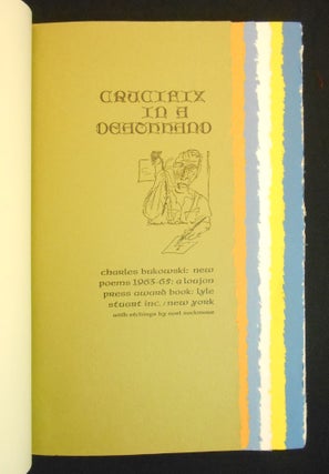 Item #CNJZ0022 Crucifix In a Deathhand; Charles Bukowski: New Poems 1963-65. Charles Bukowski,...