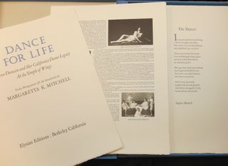 Dance For Life; Isadora Duncan and Her California Dance Legacy At the Temple of Wings
