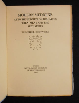 Modern Medicine; A Few Highlights on Diagnosis Treatment and the Specialties